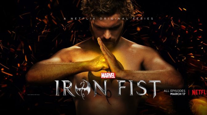 Las nuevas series: Iron Fist